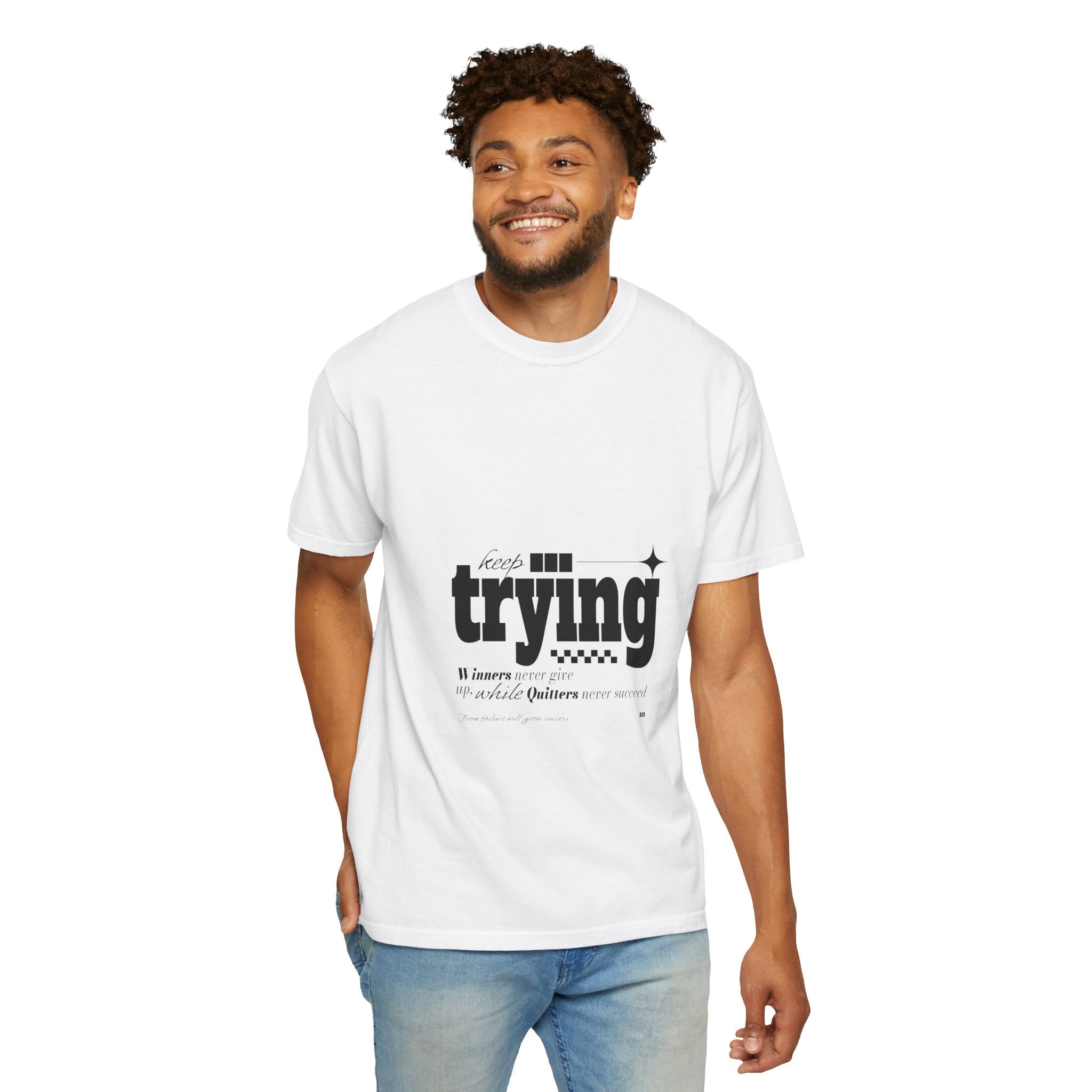 Inspirational Unisex T-Shirt - 'Keep Trying' Graphic Tee