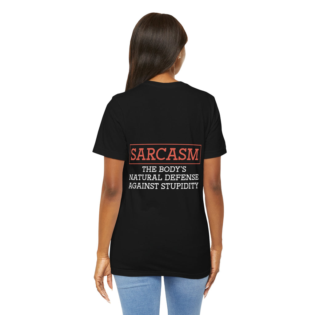 Sarcasm Quote Tee