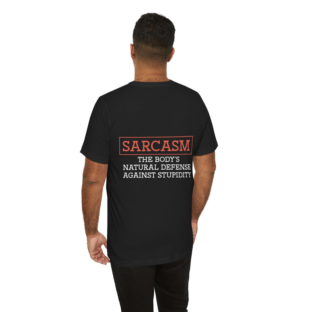 Sarcasm Quote Tee