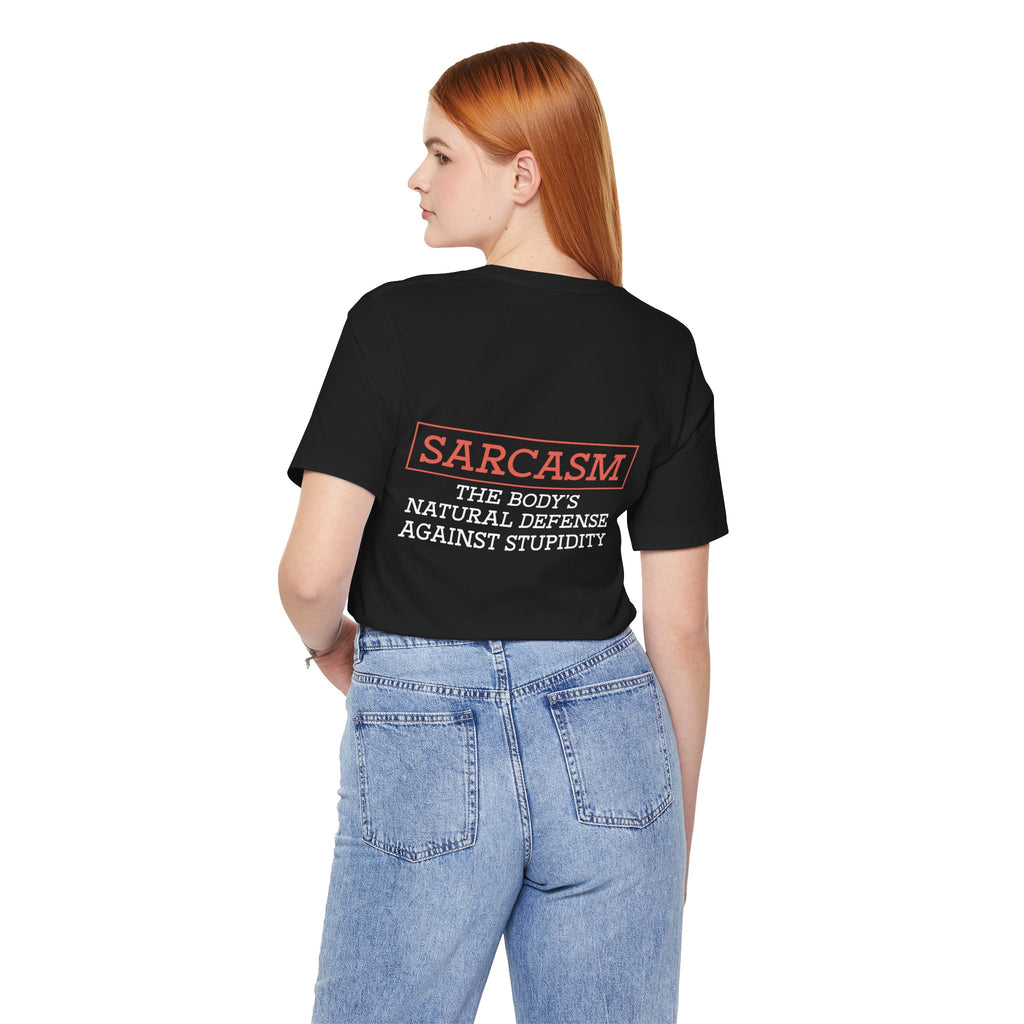 Sarcasm Quote Tee